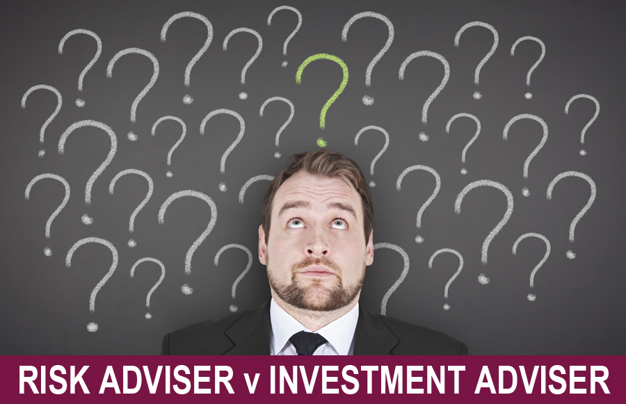 Risk Adviser v Investment Adviser
