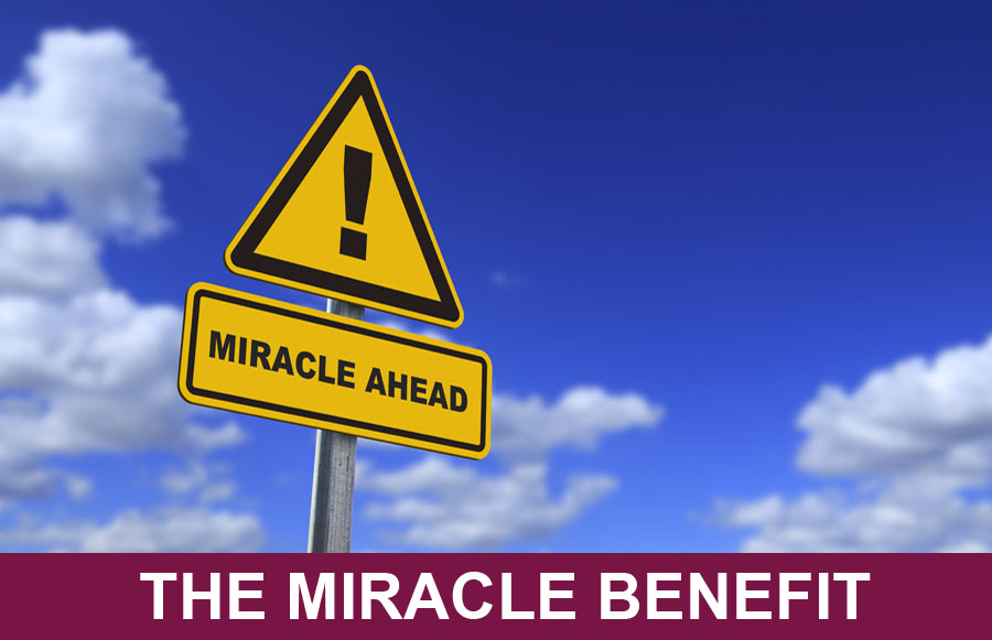 The Miracle Benefit