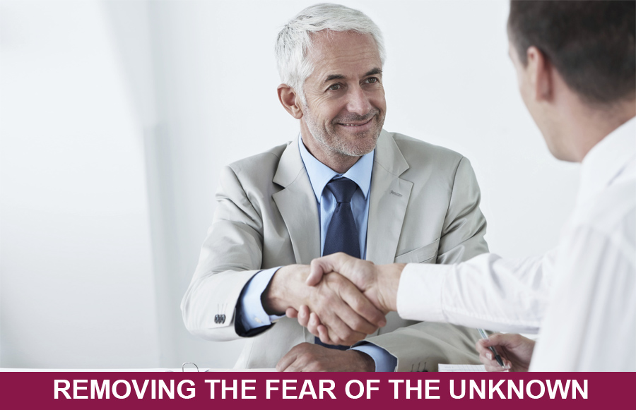 Removing The Fear Of The Unknown